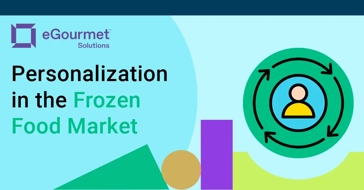 Personalization in the Frozen Food Market